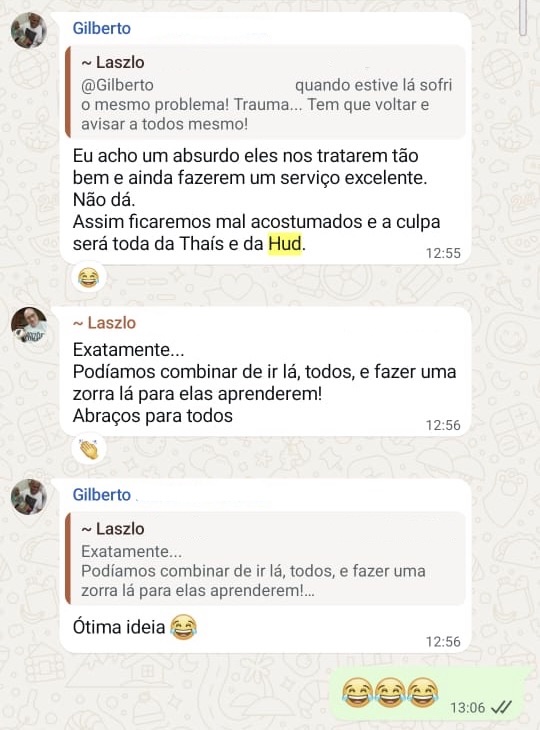 Conversa do Gilberto elogiando o excelente tratamento